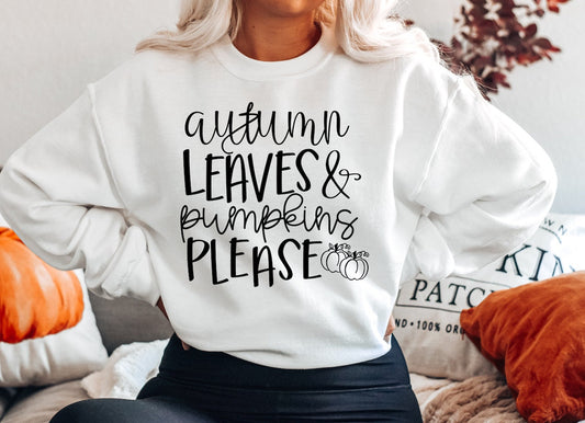 Autumn Leaves and Pumpkin Spice Please  Sofstyle T-shirt or Sweatshirt